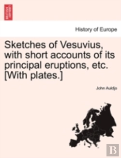 Bertrand.pt - Sketches Of Vesuvius, With Short Account