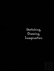 Sketching, Drawing, Imagination