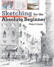 Sketching For The Absolute Beginner