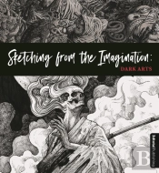 Sketching From The Imagination: Dark Arts