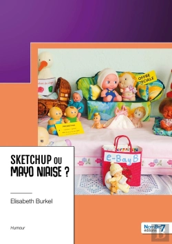 Bertrand.pt - Sketchup Ou Mayo Niaise ?