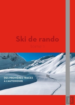 Bertrand.pt - Ski De Rando Tome 1