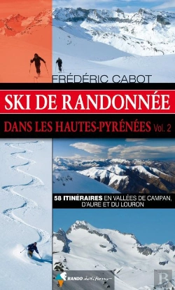 Bertrand.pt - Ski De Randonnée Dans Les Hautes-Pyrénées T.2