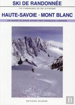 Bertrand.pt - Ski De Randonnee Haute Savoie - Mont Blanc 6e Edition