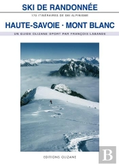 Ski De Randonnee Haute Savoie Mont Blanc Nvelle Edition