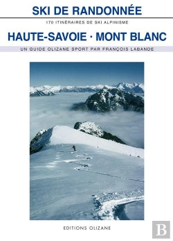 Bertrand.pt - Ski De Randonnee Haute Savoie Mont Blanc Nvelle Edition