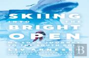 Skiing Into The Bright Open
