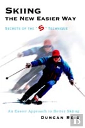 Skiing The New Easier Way