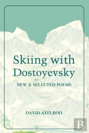 Skiing With Dostoyevsky