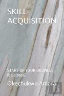 Skill Acquisition
