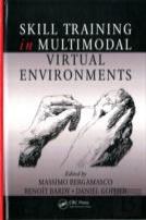 Skill Training In Multimodal Virtual Environments