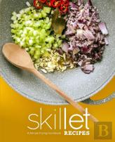 Skillet Recipes