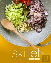 Skillet Recipes