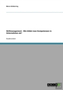 Bertrand.pt - Skillmanagement - Wie Bildet Man Kompetenzen In Unternehmen Ab?