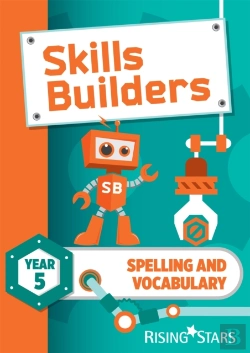 Bertrand.pt - Skills Builders Spelling And Vocabulary Year 5 Pupil Book New Edition