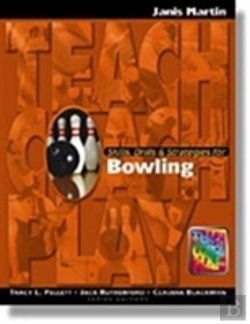 Bertrand.pt - Skills, Drills & Strategies For Bowling