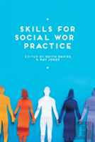 Skills For Social Work Practice