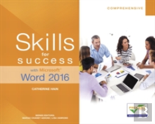 Skills For Success With Microsoft Word 2016 Comprehensive