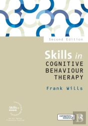 Skills In Cognitive Behaviour Therapy