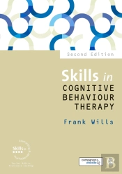 Skills In Cognitive Behaviour Therapy