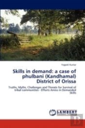 Skills In Demand: A Case Of Phulbani  Ka