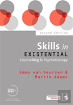 Skills In Existential Counselling & Psychotherapy