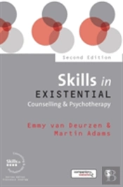 Skills In Existential Counselling & Psychotherapy