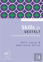 Skills In Gestalt Counselling & Psychotherapy