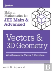 Skills In Mathematicsvectors And 3d Geometry For Jee Main And Advanced