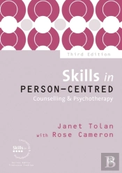 Skills In Person-Centred Counselling & Psychotherapy