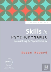 Skills In Psychodynamic Counselling & Psychotherapy