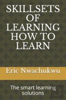 Skillsets Of Learning How To Learn