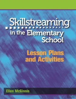 Bertrand.pt - Skillstreaming In The Elementary School, Lesson Plans And Activities
