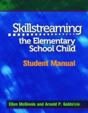 Skillstreaming The Elementary School Child, Student Manual