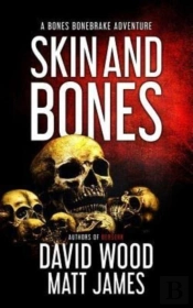 Skin And Bones: A Bones Bonebrake Advent