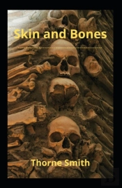 Skin And Bones Illustrated