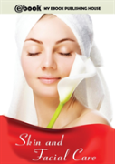 Skin And Facial Care