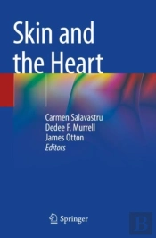 Skin And The Heart