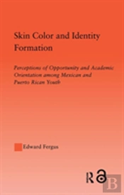 Skin Color And Identity Formation