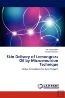 Bertrand.pt - Skin Delivery Of Lemongrass Oil By Micro