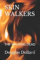 Skin Walkers