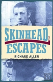 Skinhead Escapes