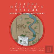 Skinny Griffin'S Bridge