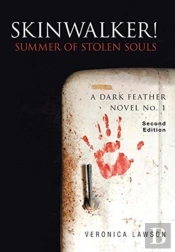 Skinwalker! Summer Of Stolen Souls