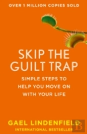 Skip The Guilt Trap