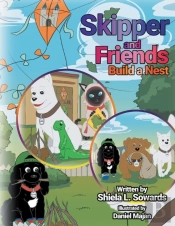 Skipper And Friends Build A Nest