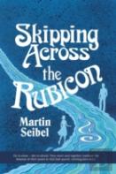 Skipping Across The Rubicon