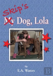 Skip'S Dog, Lola