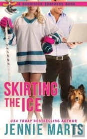 Skirting The Ice: A Bannister Brothers B