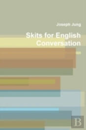 Skits For Engiish Conversation